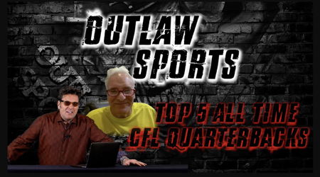 Image for Outlaw Sports - Top 5 CFL QB'S